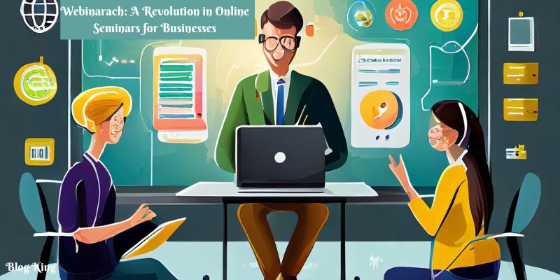 Webinarach: A Revolution in Online Seminars for Businesses
